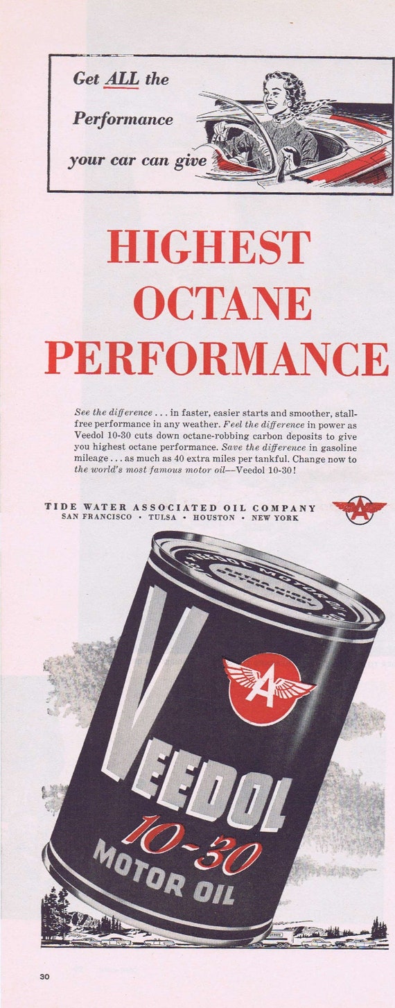 1955 Veedol Motor Oil  Highest Octane Performance Original Vintage Advertisement by Tide Water Associated Motor Oil Company