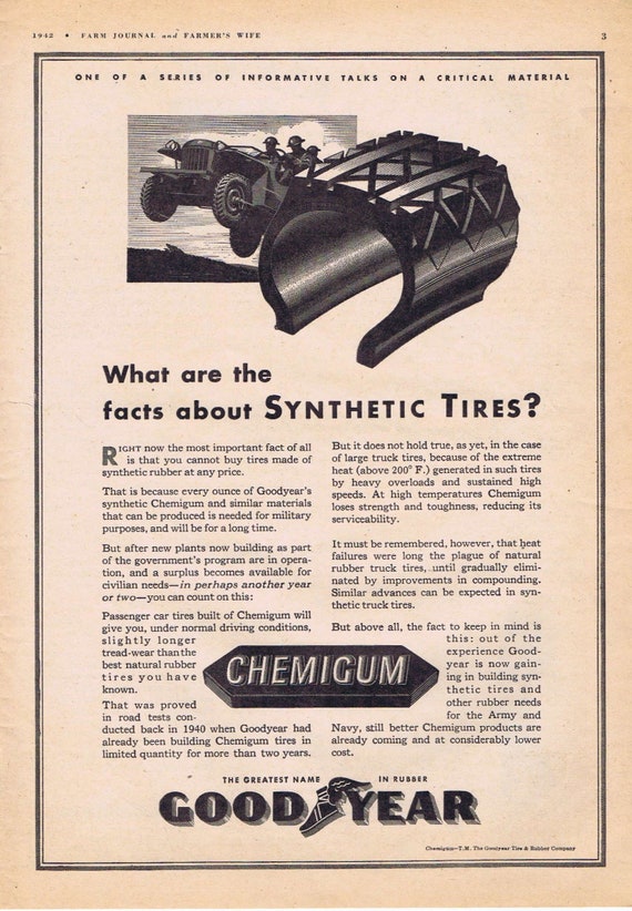 1942 WW2 Era Goodyear Synthetic Tires and Critical War Materials Original Vintage Salute and Advertisement