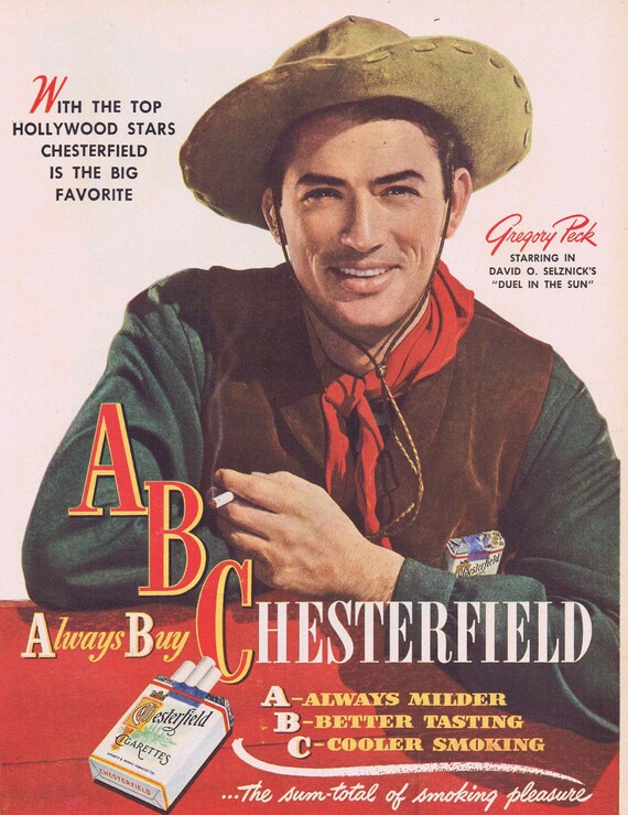 1947 Chesterfield Cigarettes Vintage Ad with Gregory Peck from Western Film “Duel in the Sun”