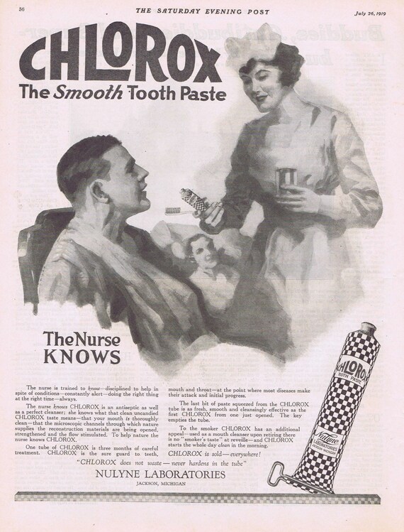 1919 Chlorox Toothpaste the Nurse Knows Nulyne Laboratories Original Vintage Advertisement