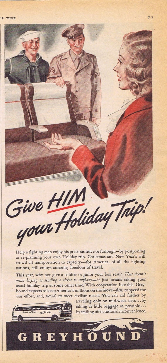 1942 WW2 Give a Soldier your Holiday Trip by Greyhound Buses Original Vintage Advertisement