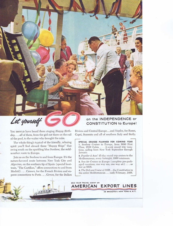 1957 American Export Cruise Lines Happy Birthday on the Independence or Constitution to Europe Original Vintage Ad
