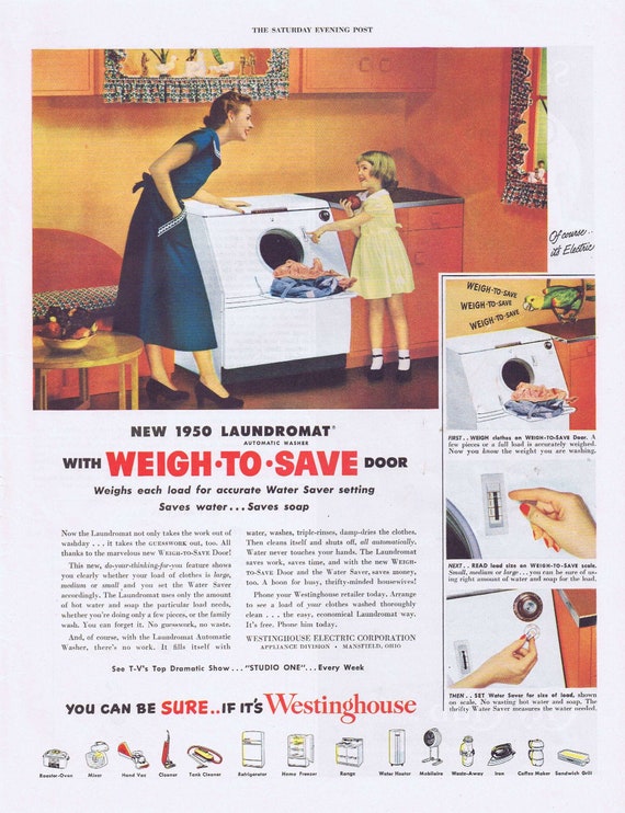 1950 Westinghouse Laundromat Weight to Save Original Vintage Advertisement