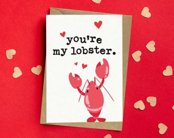 Funny Love Card Him, Funny Love Card Her, You’re My Lobster, Friends Show Card, Funny Anniversary Card, Romantic Card Him, Romantic Card Her