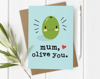 Mothers Day Card, Love You Mum Card, Funny Mothers Day Card, Mum Love You, Birthday Card Mum, Mum Birthday Card, Cute Mom Card, Olive You