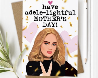 Adele Cool Mothers Day Cards, Happy Mother's Day Gift Ideas for Mum, Adele Cool Mom Gift