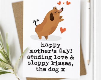 Dog Mum Mother's Day Card, Happy Mother's Day Card from the Dog, Fur Baby, Mothers Day Dogs