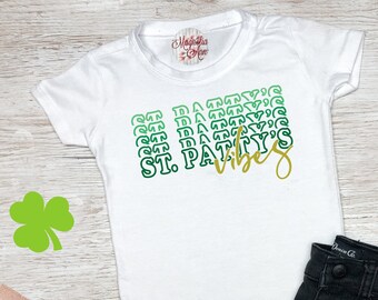 St Patty's Vibes, St Patrick's Day Shirt, St. Patricks Day Kids Shirt, Girls St Patricks Day Shirt, Boys St Patricks Day Shirt, Shamrock Tee