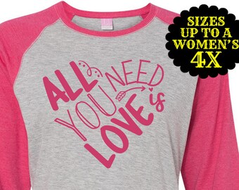All You Need Is Love, Valentine's Tee, Love Tee, Plus Size Valentine's Shirt, All You Need Is Love Shirt, Kids Valentines Shirt,Gift for Her