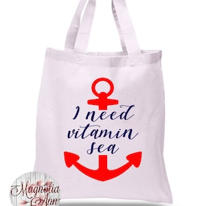 I Need Vitamin Sea, Nautical, Anchor, Canvas Tote Bag in 7 Colors, Handbag, Purse