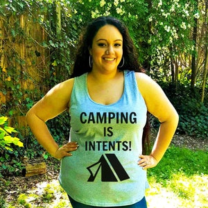 Camping is Intents! Summer Women&#39;s Tank Top in 6 Colors in Sizes Small-4X