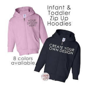 Create Your Own Sweatshirt, Custom Kids Zip Up Sweatshirt, Custom Toddler Hoodie, Baby Hoodie, Kids Hoodie, Custom Design Sweatshirt, Zip Up