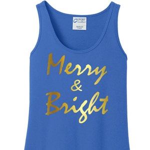 Gold Metallic Merry and Bright, Holiday, Christmas Women&#39;s Tank Top in 6 Colors, Sizes Small-4X, Plus Size, Plus Size Clothing