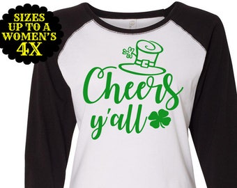 Cheers Y'all Baseball Raglan T shirt, Sizes Small-4X, St Patrick's Day Shirt, St Patrick's Day Tee, Plus Size Clothing, Plus Size Shirt