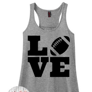 Love Football, Football Racerback Tank, Football Shirts For Women, Football Shirt, Football Tanks, Plus Size Clothing, Plus Size Tank Top