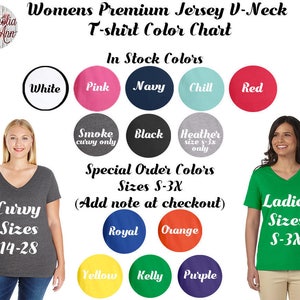May include: Color chart for women's v-neck t-shirts.  The chart shows the available colors in stock and special order colors.  The chart also shows the sizes available for each color.  The sizes available are S-3X for regular sizes and 14-28 for curvy sizes.