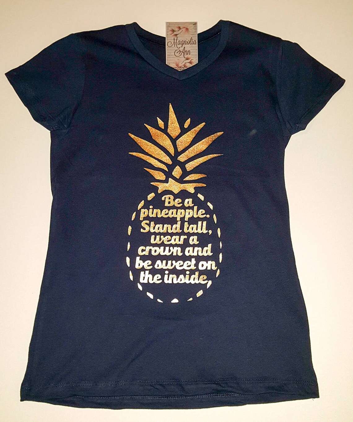 Be a Pineapple, Stand Tall, Wear a Crown, and Be Sweet on the Inside ...