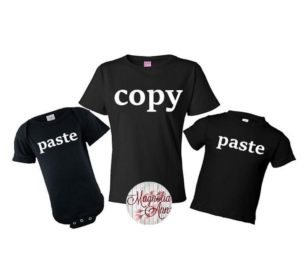 Copy Paste, Copy Paste Shirts, Copy Paste Father Baby, Fathers Day Gift ...