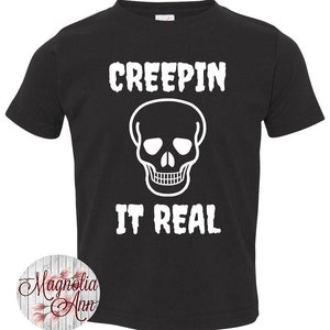 Creepin It Real, Skul Head, Halloween, Toddler T-Shirt in 11 Different Colors in Sizes 2T-5/6