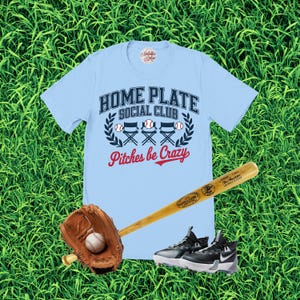Home Plate Social Club Pitches Be Crazy Shirt, Baseball Mama Shirt, Baseball Tee, Women&#39;s Baseball Shirt, Mother&#39;s Day Gift, Baseball Gift