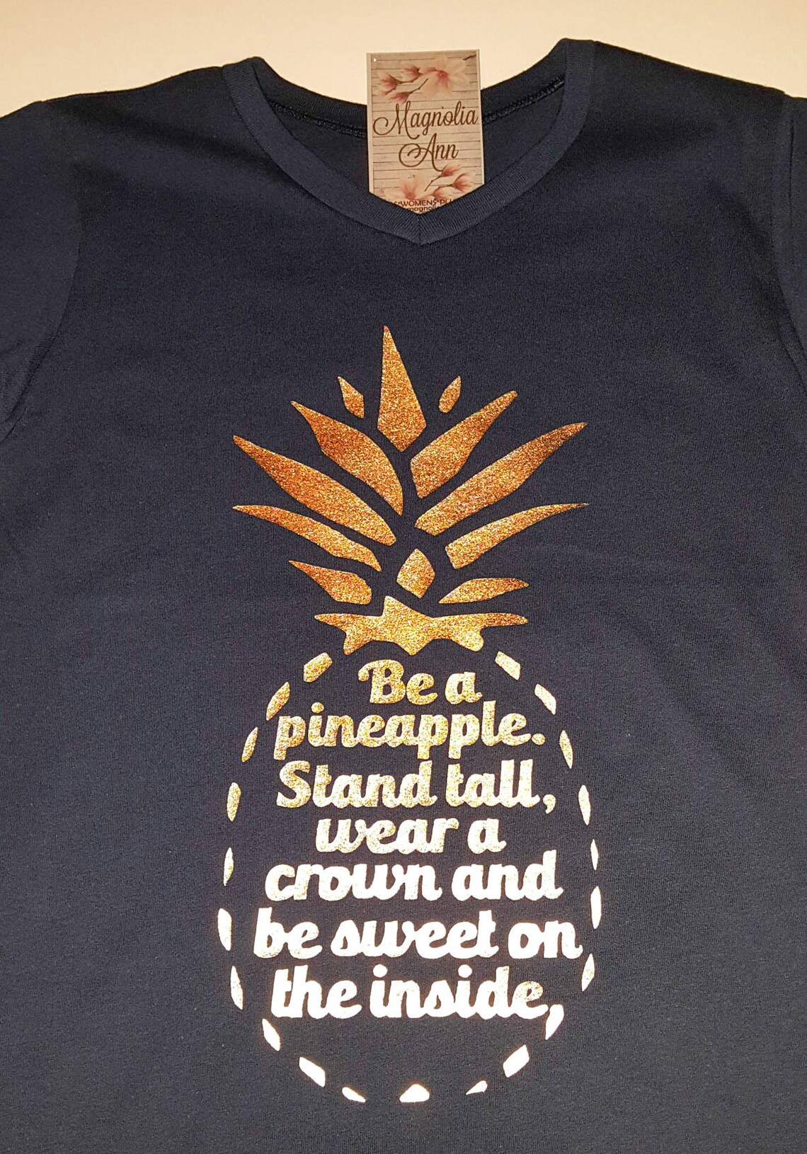 Be a Pineapple, Stand Tall, Wear a Crown, and Be Sweet on the Inside ...