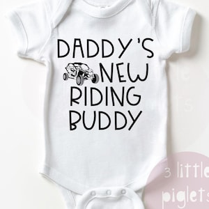 Daddys New Riding Buddy Onesie® UTV Dad UTV With Daddy Fathers Day Onesie® Gift for Dad to Be Pregnancy Announcement Daddy&#39;s UTV Buddy
