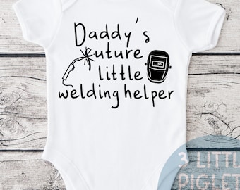 Daddy Welding Helper Welding with Daddy Welder Dad Pregnancy Announcement Weld Baby Gift Welder Baby Shower Gift Gift Future Welder