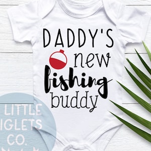 Daddys New Fishing Buddy Fishing Onesie® Fishing Daddy Gift for New Dad Fishing Pregnancy Announcement Fathers Day Baby Fishing Outfit