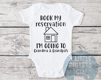 Book My Reservation, I'm Going to Grandma Grandpa, Pregnancy Announcement Onesie®, Grandparent Reveal, Gift for Grandparents to be