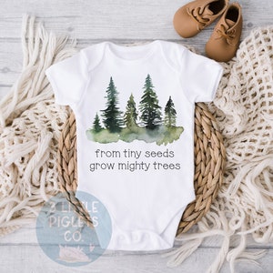 From Tiny Seeds Grow Mighty Trees, Nature Baby, Natural Infant Onesie®, Baby Shower Gift, Nature Lovers, Tree Onesie®