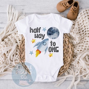 Half Birthday, Half Way To One, Space Theme, Six Month Birthday, Baby Onesie®, 1/2 Birthday Baby, 6 Month Birthday Shirt, 6 Month Photos