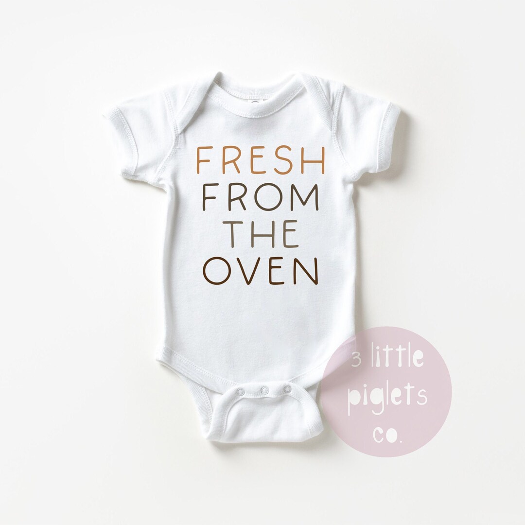 Fresh From the Oven Thanksgiving Baby Onesie® Newborn Thanksgiving