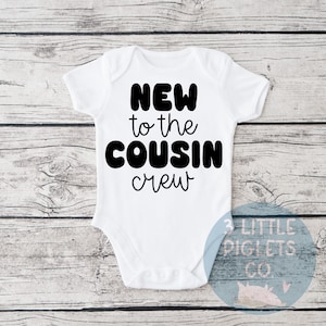 New To the Cousin Crew 2, Baby Onesie®, New Cousin Onesie®, New To the Cousin Crew Onesie®, Baby Shower Gift, Cousin Onesie®, Cousin to be