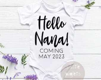 Hello Nana Onesie®, Pregnancy Announcement Onesie®, Grandparent Baby Reveal, New Baby Announcement, Family Baby Reveal