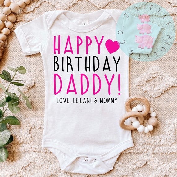 happy birthday dad onesie