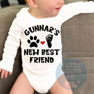 Dogs Name Best Friend Dog Onesie® Dog Baby Pet Pregnancy Announcement Onesie® Personalized Pet Baby Outfit Pet Lovers Dog Lovers Baby Shirt