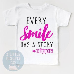 Cada sonrisa tiene una historia Camiseta con labio y paladar hendido Camiseta con labio hendido y paladar hendido para niños pequeños Camiseta con cirugía de labio leporino Camiseta con labio leporino para niños Regalo para labio leporino Cleftstrong