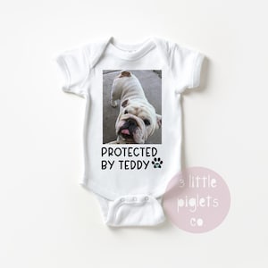 Protected by My Pet, Protected by My Dogs, Cats, My Sibling Has Paws, Dog Sibling Onesie®, Baby Shower Gift