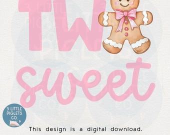TWEE zoete kerst digitale download bestand sublimatie meisje verjaardag shirt ontwerp roze peperkoek thema verjaardag PNG-bestand 2e verjaardag DTF