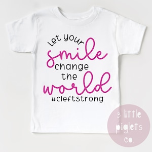 Camisa de labio y paladar hendido, deja que tu sonrisa cambie el mundo, hendidura fuerte, conciencia de hendidura, labio hendido, paladar hendido, hendidura, niño niña niños