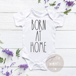 Born At Home Onesie® Home Birth Onesie® Homebirth Onesie® Homebirth Shirt Crunchy Mom Born at Home Outfit Natural Birth Baby Waterbirth