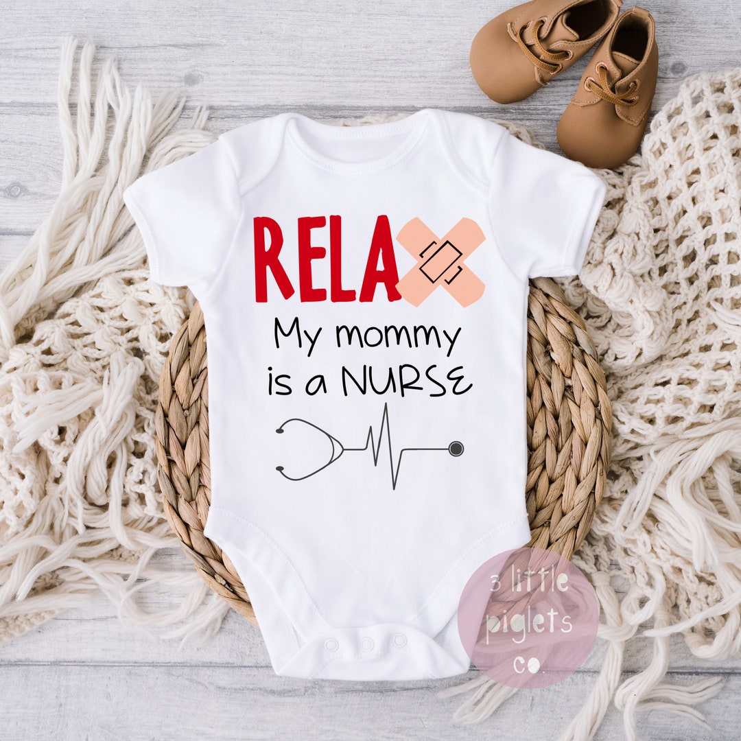 Relax My Mommy is A Nurse, RN Nurse Mommy Onesie®, RN Nurse Mom Onesie ...