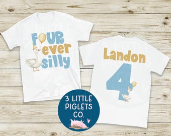 Personalized Silly Goose 4th Birthday Boy Shirt FOUR Ever Silly Goose Theme Birthday Tshirt Silly Goose Birthday Boy Fourth Birthday Blue