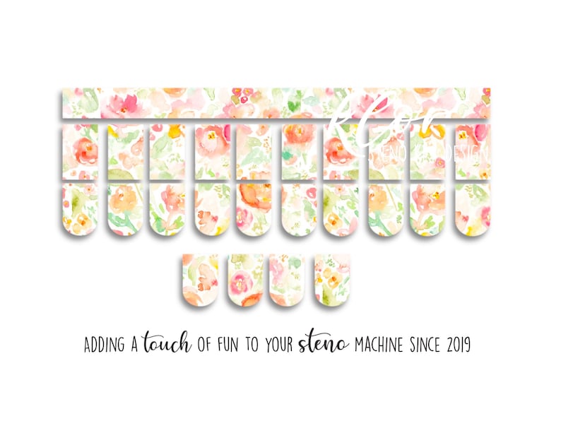 May include: Floral steno machine stickers in a watercolor style. The stickers feature a pattern of pink, orange, and yellow flowers with green leaves. The text "Adding a touch of fun to your steno machine since 2019" is at the bottom.