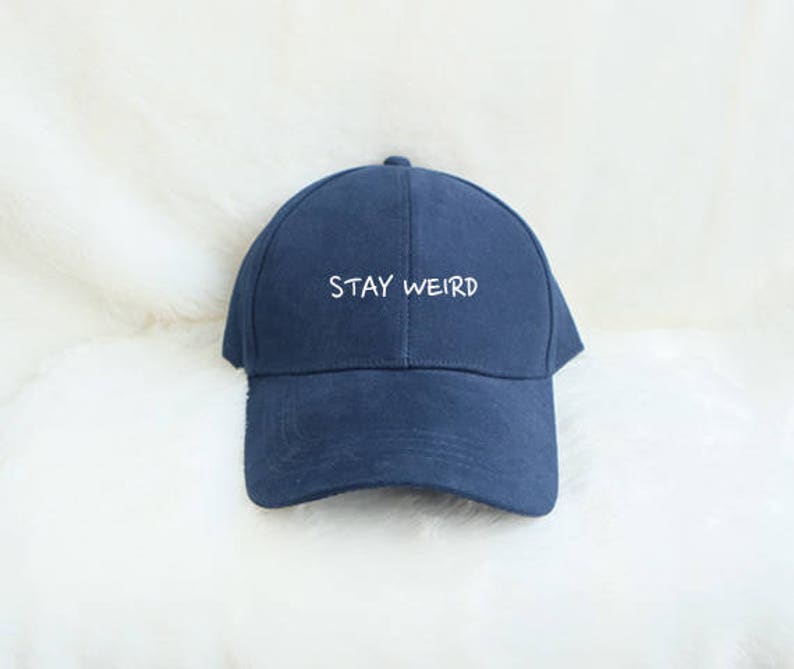 STAY WEIRD baseball cap Unisex Baseball cap embroidery Etsy