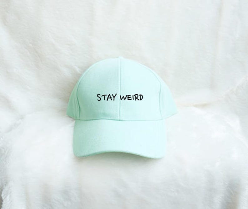 STAY WEIRD baseball cap Unisex Baseball cap embroidery Etsy