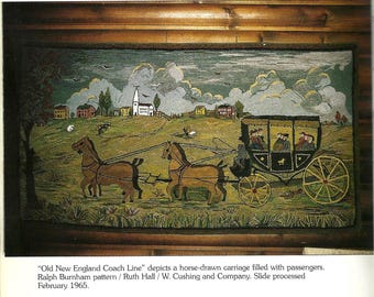 Old New England Coach Line, A Ralph Burnham Rug Hooking Pattern