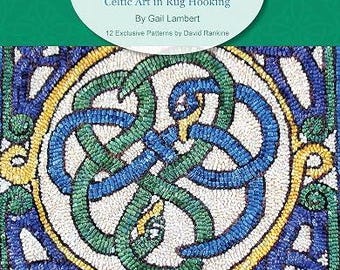 Livre – Accro aux tapis celtiques – Une approche novatrice par Gail Lambert – Tout neuf