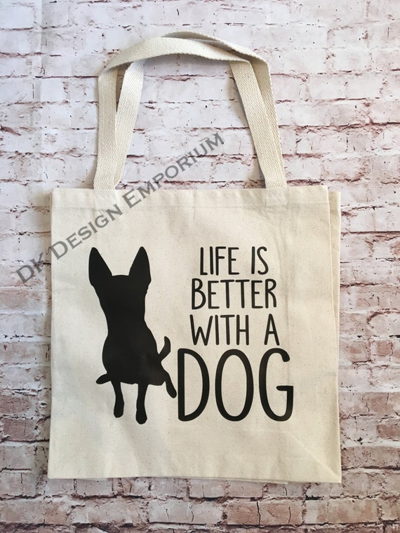 Life is Better With a Dog Shopping Bag Canvas Tote Bag Funny Market Bag Reusable Grocery Bag Shopping Bag Eco friendly Bag Etsy