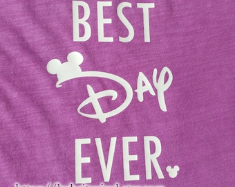 Best Day Ever Mickey Vinyl DIY IRON ON